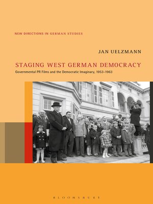 cover image of Staging West German Democracy